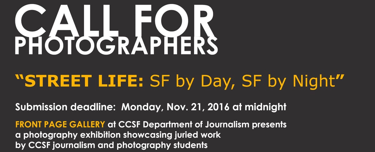 Call for entries: “STREET LIFE: SF by Day, SF by Night”