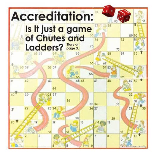 Accreditation: Is it a game of Chutes and Ladders?