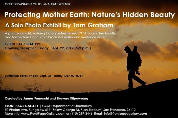 Protecting Mother Earth: Nature's Hidden Beauty Solo Exhibit by Tom Graham