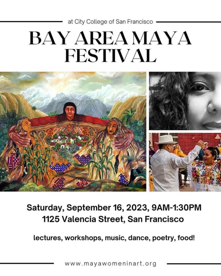 Celebrating the return of the Annual Bay Area Maya Cultural Festival at CCSF